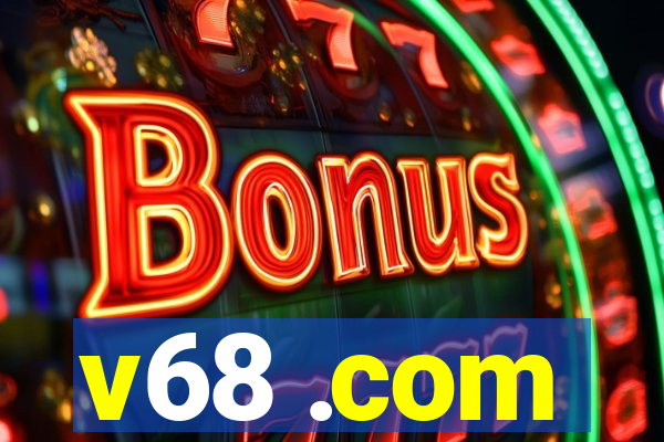 v68 .com